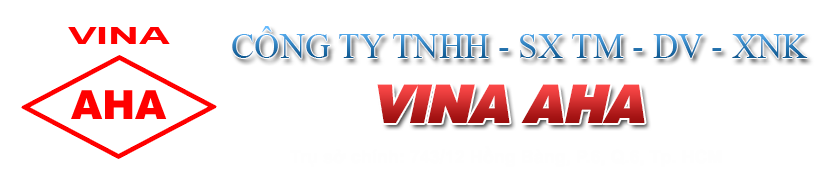 Công ty TNHH VINA AHA – Hotline: 0943 848 146